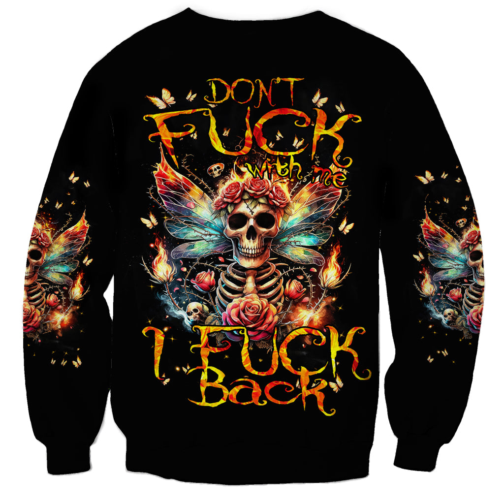 Fairy Skull Sweatshirt Don't Fuck With Me I Fuck Back - Wonder Print Shop