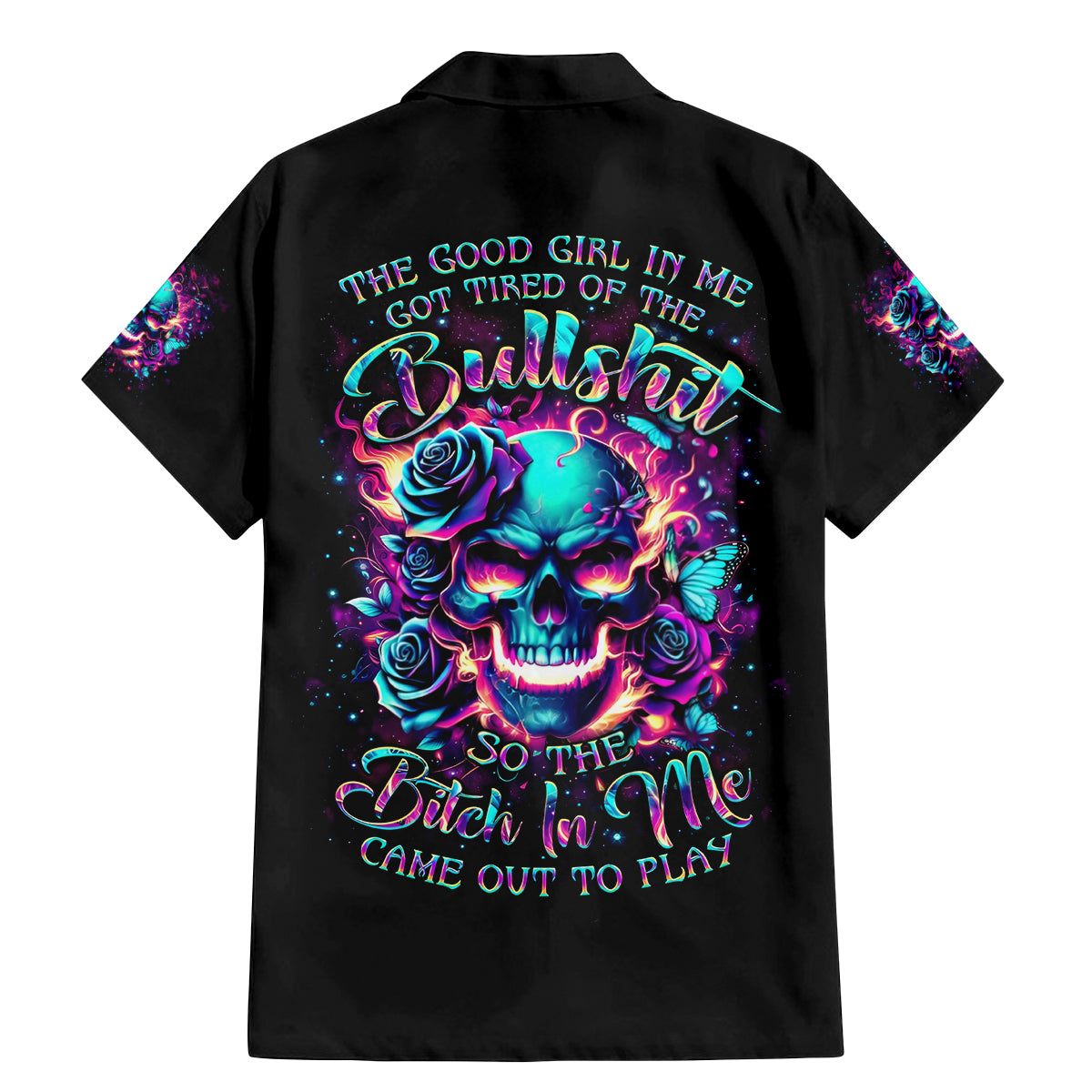 Rose Skull Family Matching Mermaid Dress and Hawaiian Shirt The Good Girl In Me Got Tired Of The Bullshit So The Bitch In Me Came Out To Play - Wonder Print Shop