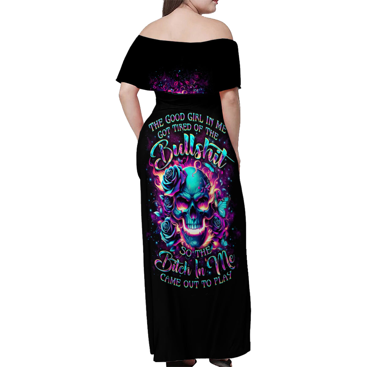 Rose Skull Family Matching Off Shoulder Maxi Dress and Hawaiian Shirt The Good Girl In Me Got Tired Of The Bullshit So The Bitch In Me Came Out To Play - Wonder Print Shop