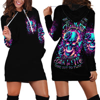 Rose Skull Hoodie Dress The Good Girl In Me Got Tired Of The Bullshit So The Bitch In Me Came Out To Play - Wonder Print Shop
