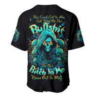 Witch Skull Baseball Jersey The Good Girl In Me Got Tired Of The Bullshit So The Bitch In Me Came Out To Play - Wonder Print Shop