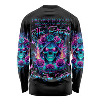 Rose Skull Long Sleeve Shirt She Whispered Back Iam The Storm - Wonder Print Shop
