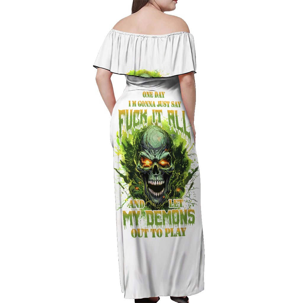 Flame Skull Off Shoulder Maxi Dress One Day Im Gonna Just Say Fuck It All - Wonder Print Shop