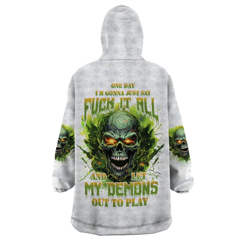 Flame Skull Wearable Blanket Hoodie One Day Im Gonna Just Say Fuck It All - Wonder Print Shop
