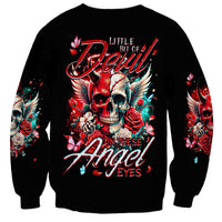 Devil Skull Sweatshirt Little Bit Of Devil In These Angel eyes - Wonder Print Shop