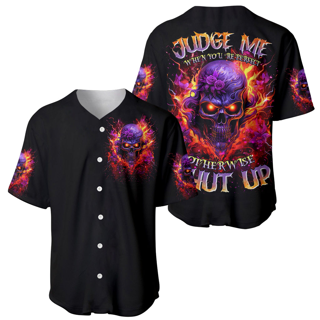 Flame Skull Baseball Jersey Judge Me When You Reperfect Otherwise Shut Up - Wonder Print Shop
