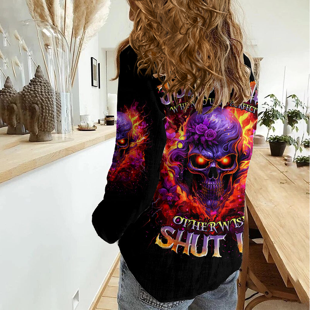 Flame Skull Women Casual Shirt Judge Me When You Reperfect Otherwise Shut Up - Wonder Print Shop
