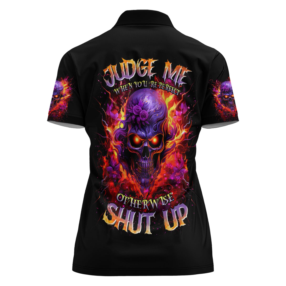 Flame Skull Women Polo Shirt Judge Me When You Reperfect Otherwise Shut Up - Wonder Print Shop