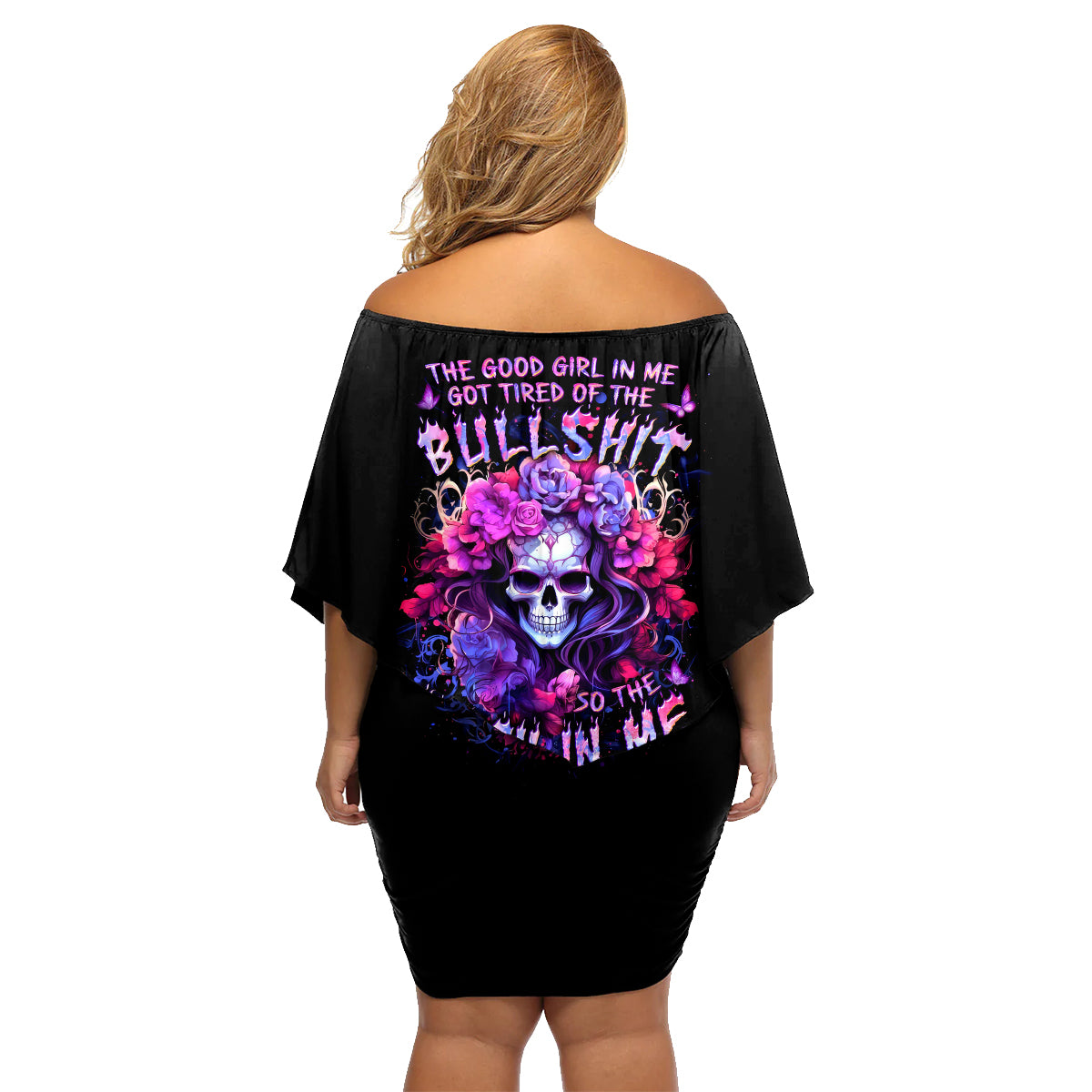 Flower Skull Family Matching Off Shoulder Short Dress and Hawaiian Shirt The Good Girl In Me Got Tired Of The Bullshit So The Bitch In Me Came Out To Play - Wonder Print Shop