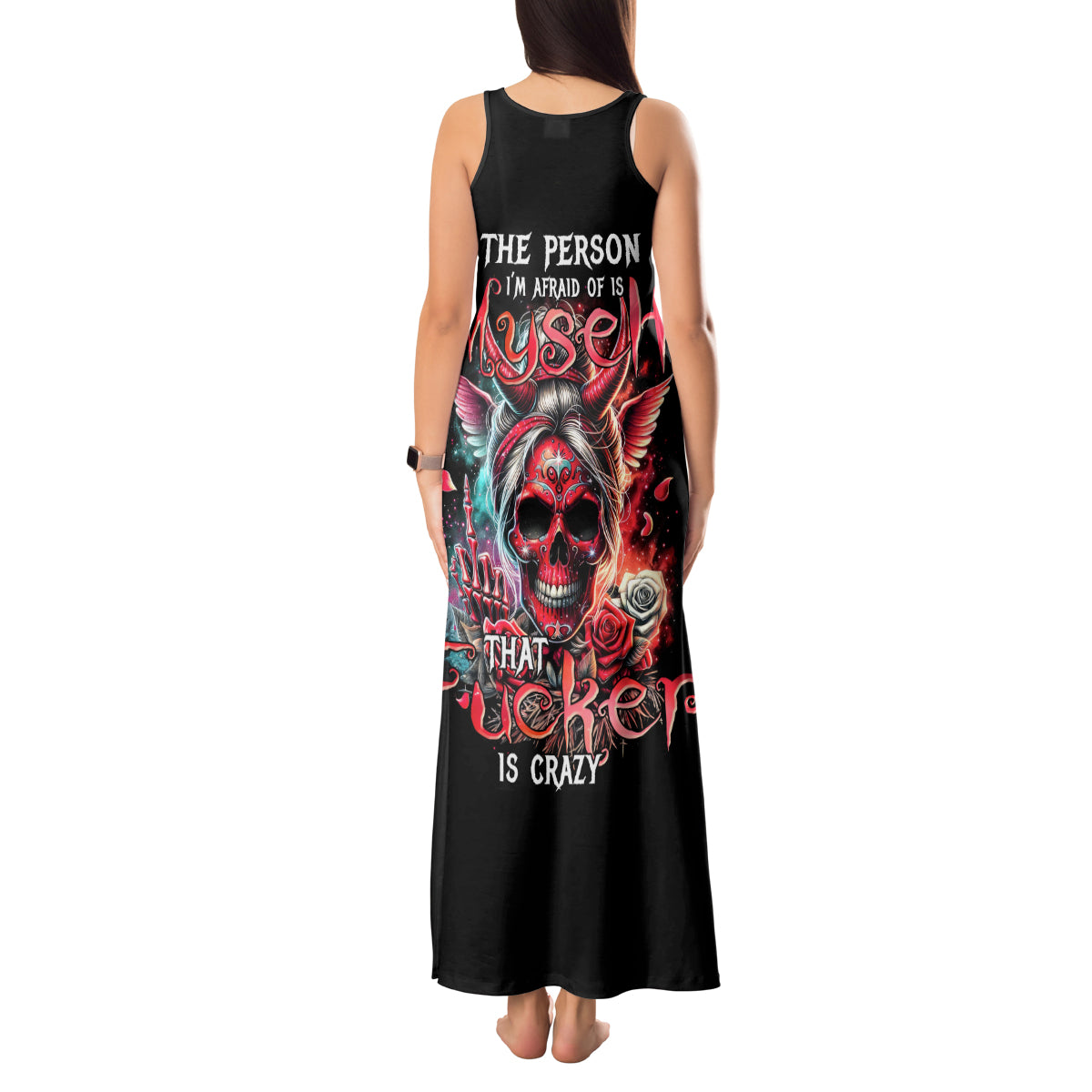 Devil Skull Tank Maxi Dress The Perseon I Afraid Of Is Myself That Fucker Is Crazy - Wonder Print Shop