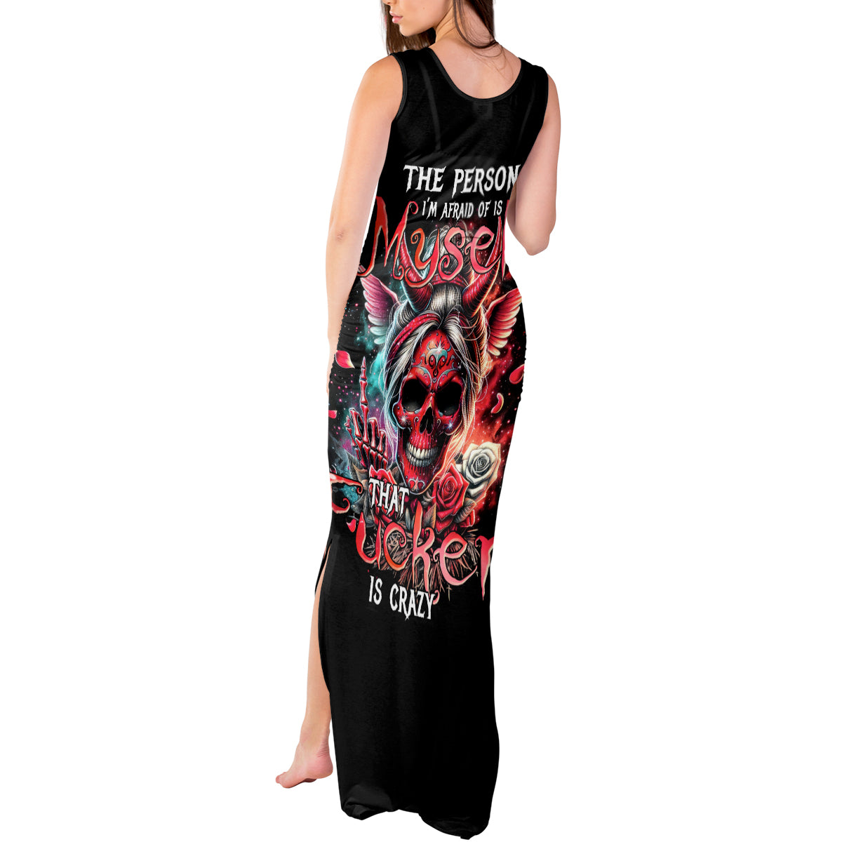 Devil Skull Tank Maxi Dress The Perseon I Afraid Of Is Myself That Fucker Is Crazy - Wonder Print Shop