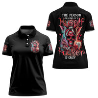 Devil Skull Women Polo Shirt The Perseon I Afraid Of Is Myself That Fucker Is Crazy - Wonder Print Shop