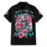 Rose Skull Family Matching Puletasi and Hawaiian Shirt Hater Make Me Famous So Keep On Hating Me Bitch - Wonder Print Shop