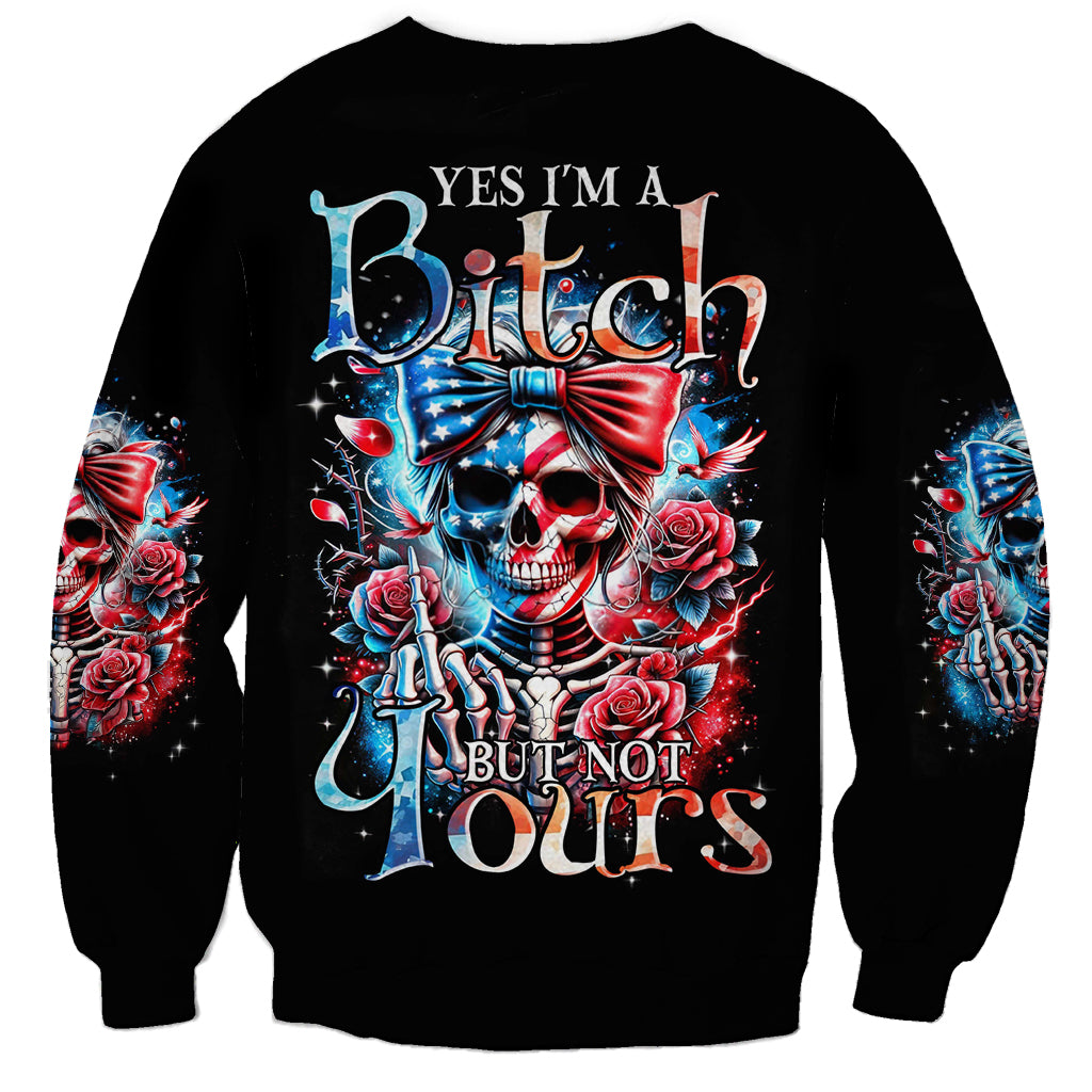 Lady Skull Sweatshirt Yes I'm A Bitch But Not Your - Wonder Print Shop