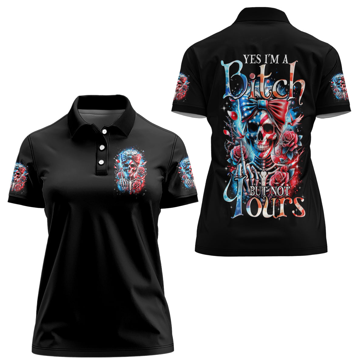 Lady Skull Women Polo Shirt Yes I'm A Bitch But Not Your - Wonder Print Shop