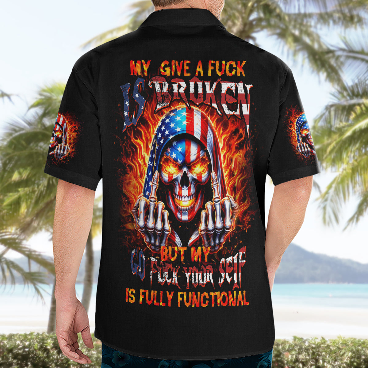 My Give A Fuck Is Broken But My Go Fuck Your Self Hawaiian Shirt - Wonder Print Shop