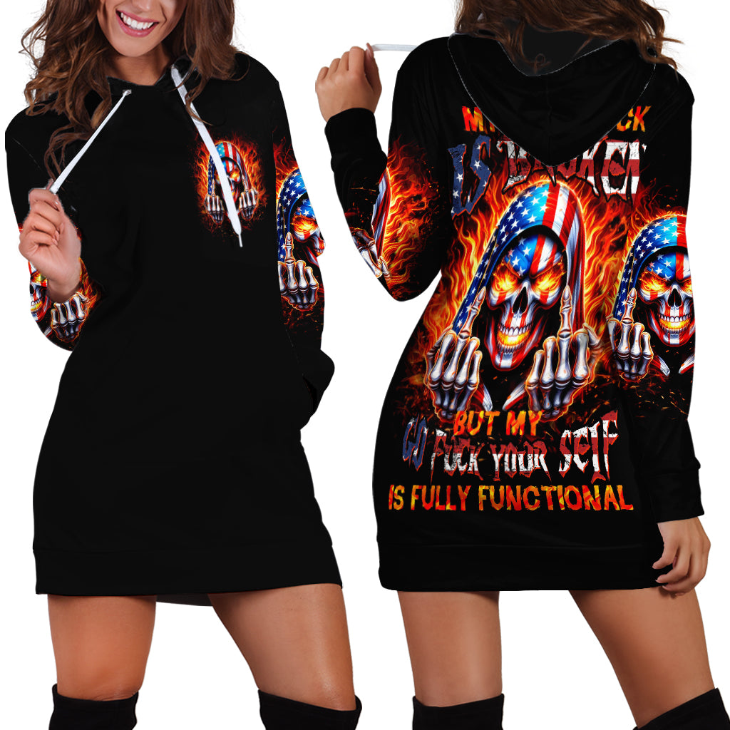 My Give A Fuck Is Broken But My Go Fuck Your Self Hoodie Dress - Wonder Print Shop