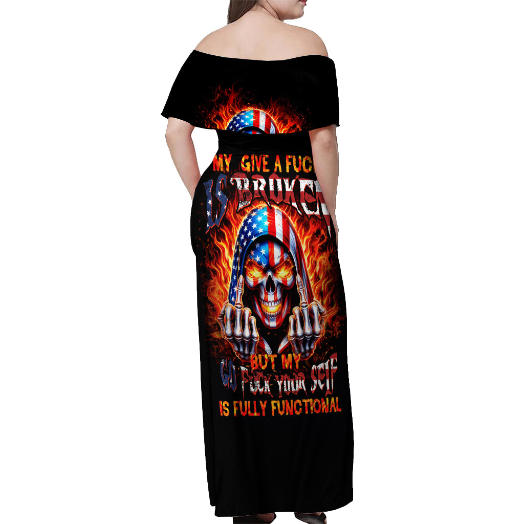 My Give A Fuck Is Broken But My Go Fuck Your Self Off Shoulder Maxi Dress - Wonder Print Shop