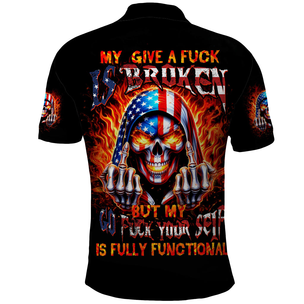 My Give A Fuck Is Broken But My Go Fuck Your Self Polo Shirt - Wonder Print Shop