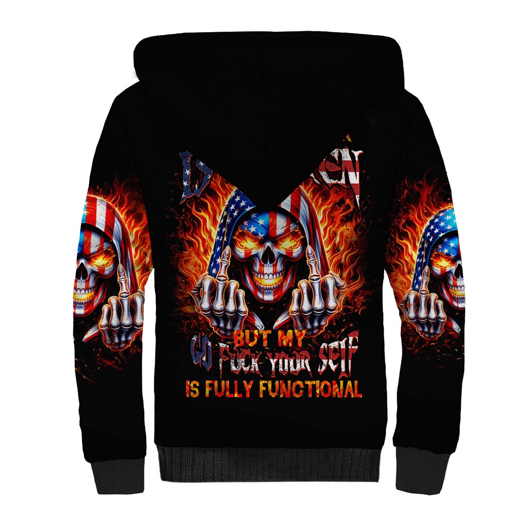 My Give A Fuck Is Broken But My Go Fuck Your Self Sherpa Hoodie - Wonder Print Shop