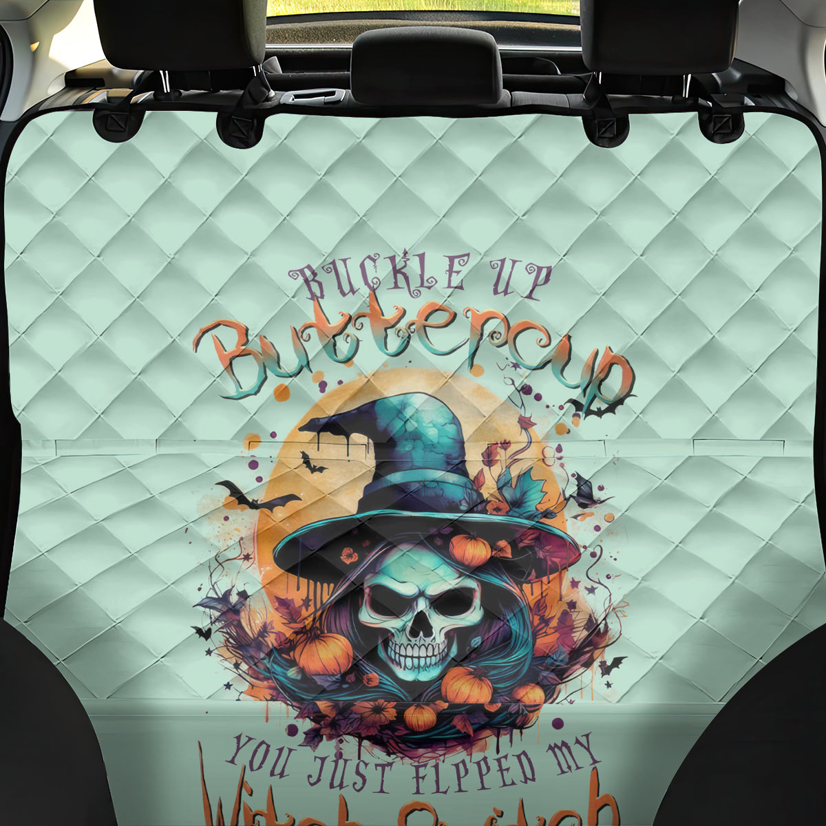 Witch Skull Back Car Seat Cover Buckle Up Buttercup You Just FLipped My Witch Switch - Wonder Print Shop