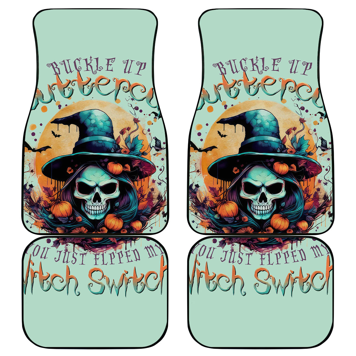 Witch Skull Car Mats Buckle Up Buttercup You Just FLipped My Witch Switch - Wonder Print Shop