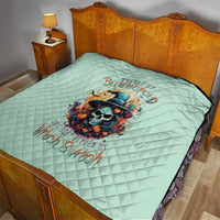 Witch Skull Quilt Buckle Up Buttercup You Just FLipped My Witch Switch - Wonder Print Shop
