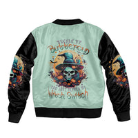 Witch Skull Sleeve Zip Bomber Jacket Buckle Up Buttercup You Just FLipped My Witch Switch - Wonder Print Shop
