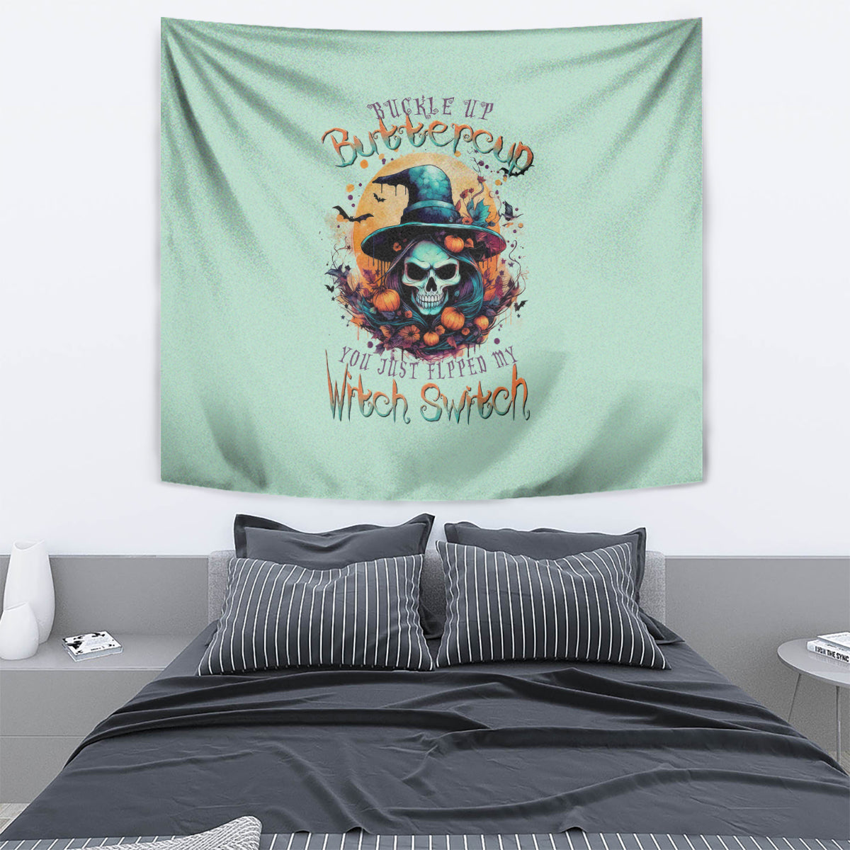 Witch Skull Tapestry Buckle Up Buttercup You Just FLipped My Witch Switch - Wonder Print Shop
