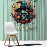 Witch Skull Window Curtain Buckle Up Buttercup You Just FLipped My Witch Switch - Wonder Print Shop