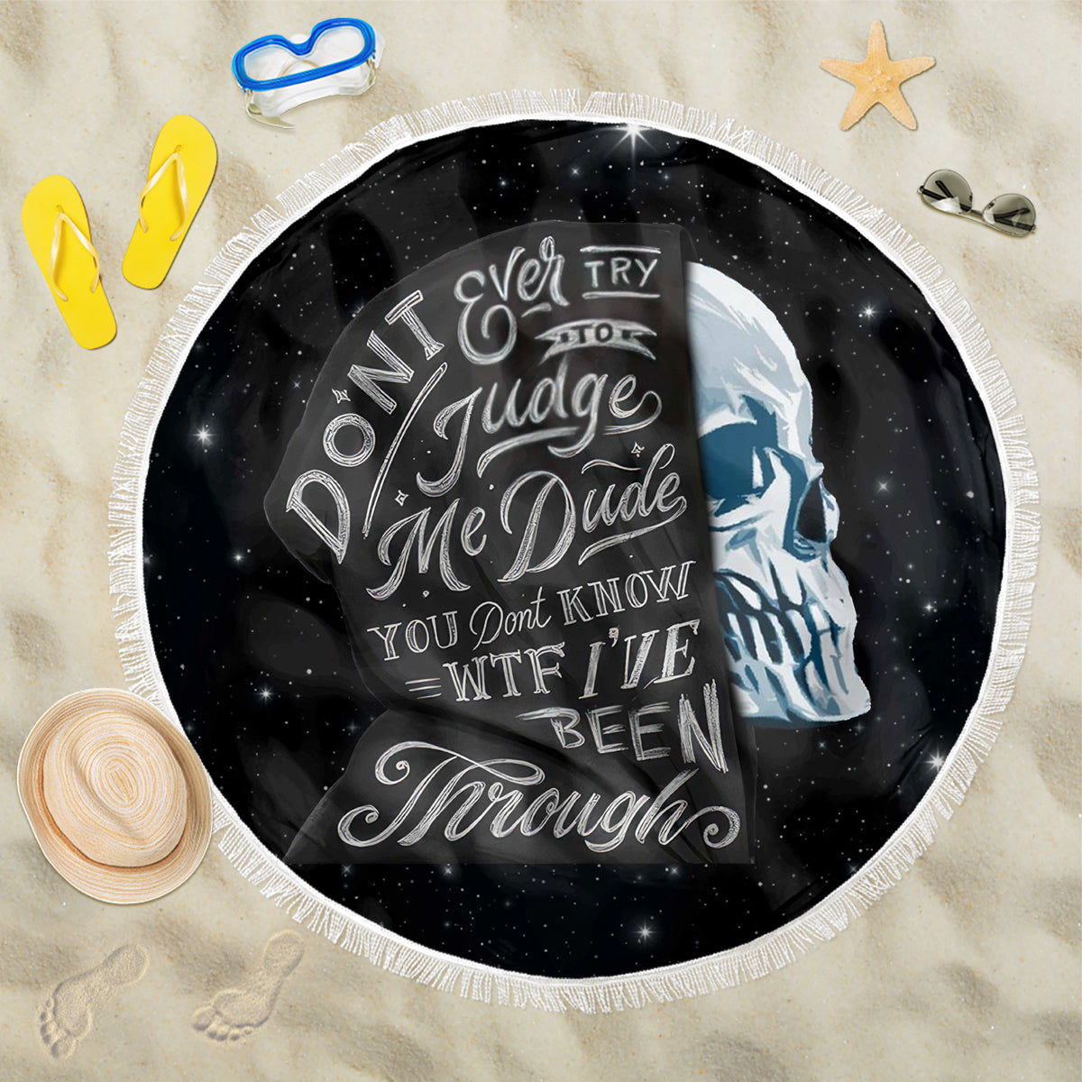 Sad Skull Beach Blanket Don't Ever Try To Judge Me Dude - Wonder Print Shop