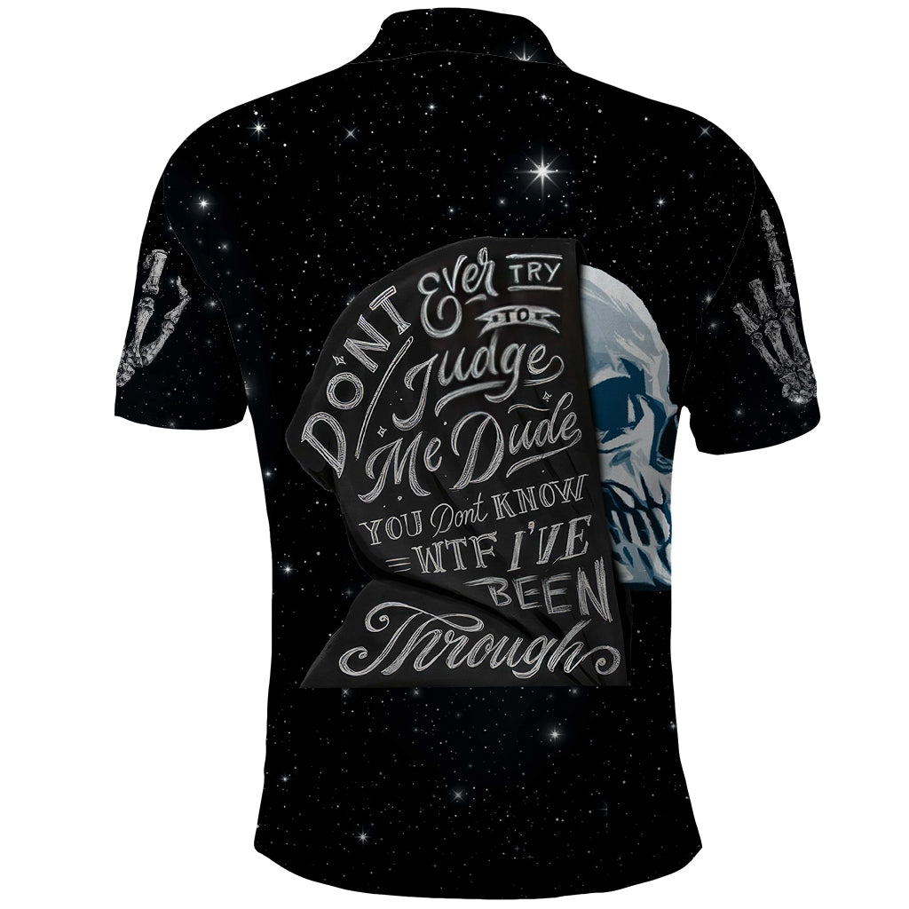 Sad Skull Polo Shirt Don't Ever Try To Judge Me Dude - Wonder Print Shop