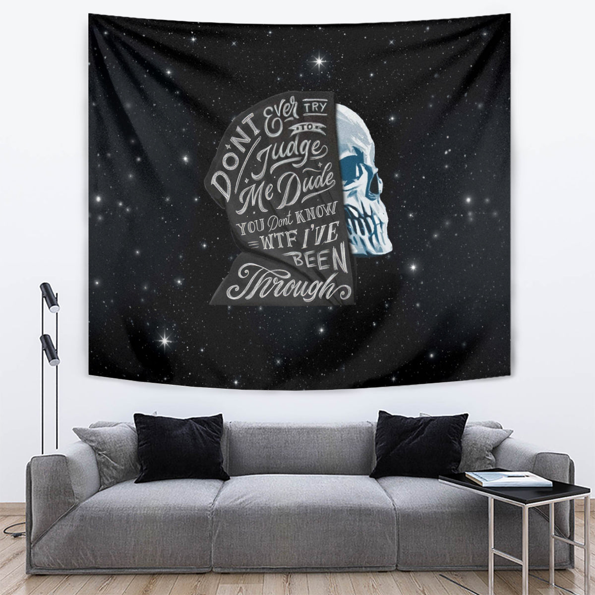 Sad Skull Tapestry Don't Ever Try To Judge Me Dude - Wonder Print Shop