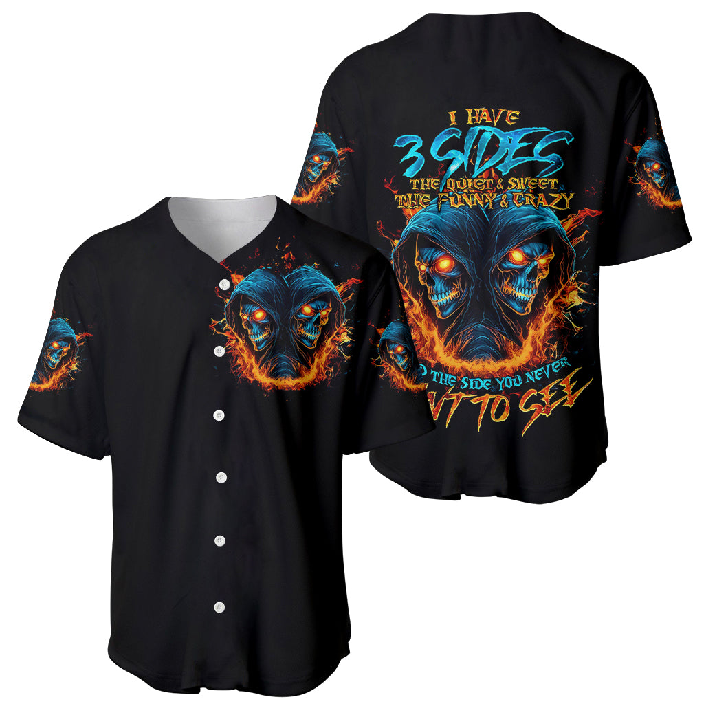 Double Fire Skull Baseball Jersey I Have 3 Side Quite Funny And The Side You Never Want To See - Wonder Print Shop