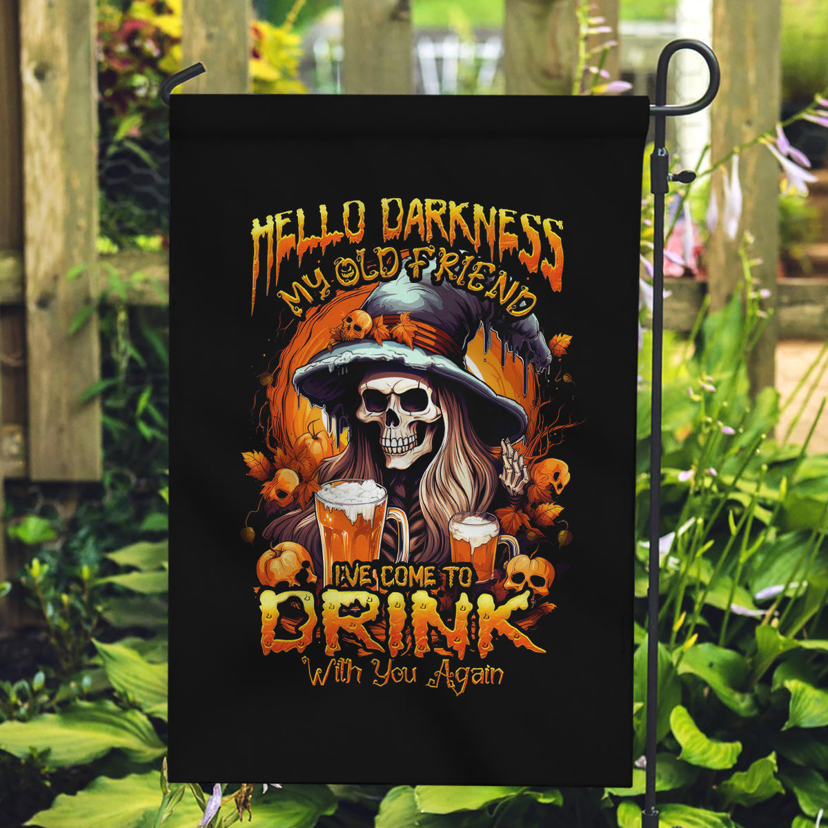Witch Skull Garden Flag Hello Darkness My Old Friend I Come To Drink With You - Wonder Print Shop