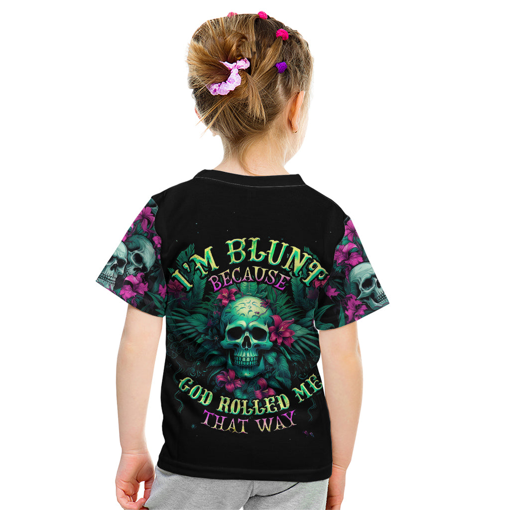 Tropical Skull Kid T Shirt I'm Blunt Because God Rolled Me That Way - Wonder Print Shop