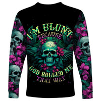 Tropical Skull Long Sleeve Shirt I'm Blunt Because God Rolled Me That Way - Wonder Print Shop