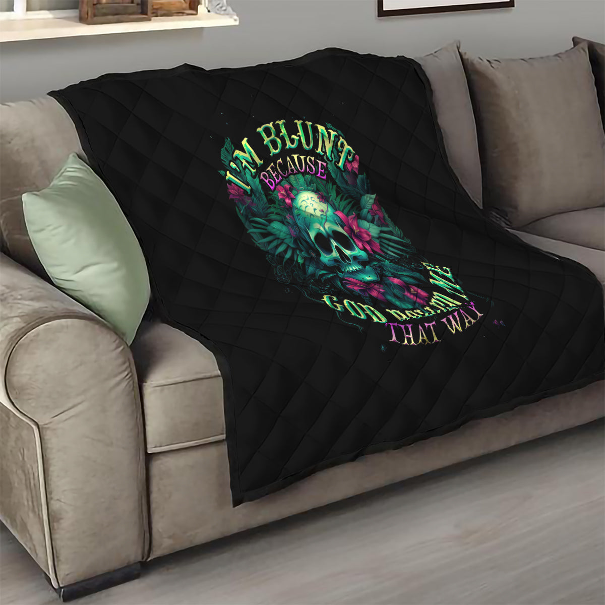 Tropical Skull Quilt I'm Blunt Because God Rolled Me That Way - Wonder Print Shop