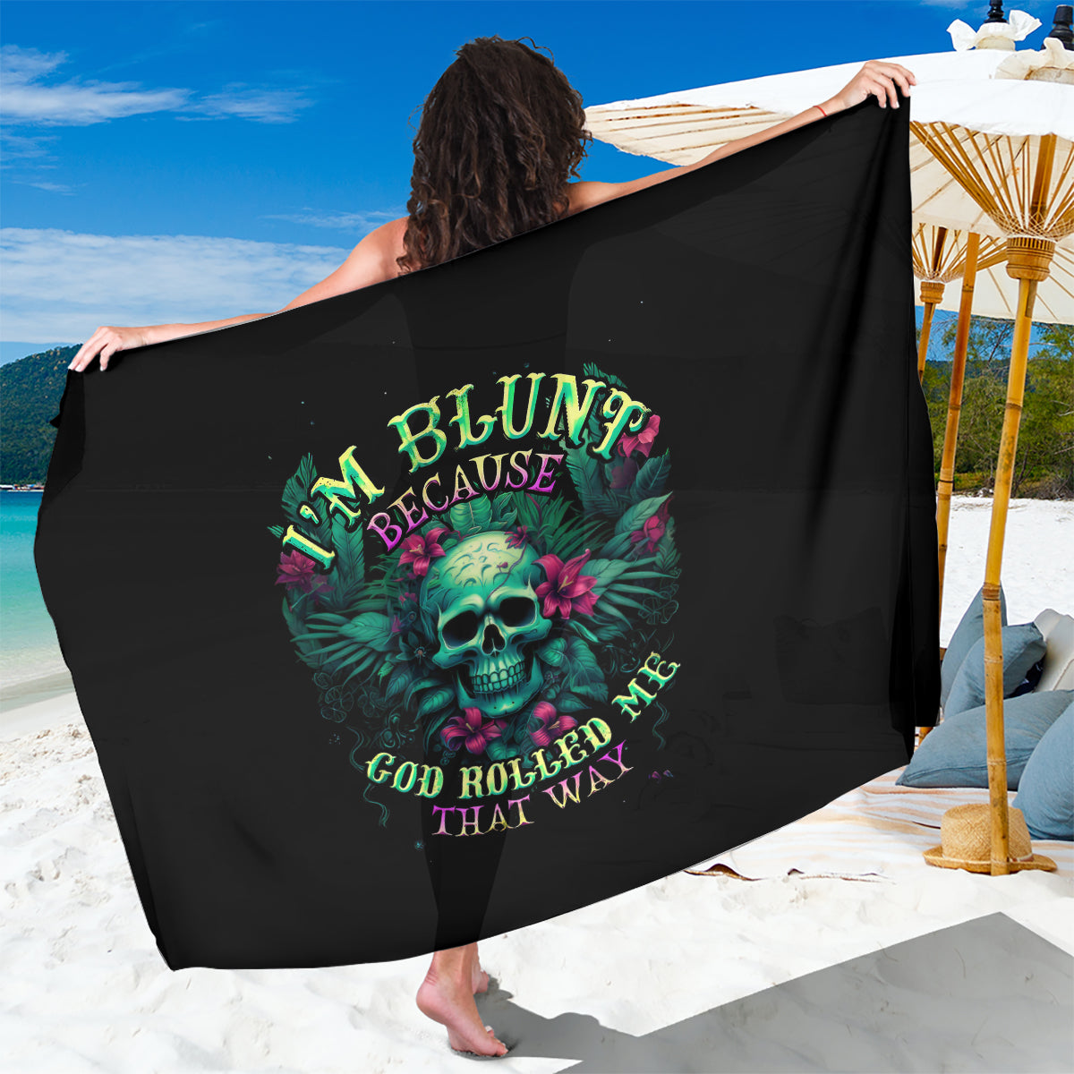 Tropical Skull Sarong I'm Blunt Because God Rolled Me That Way - Wonder Print Shop