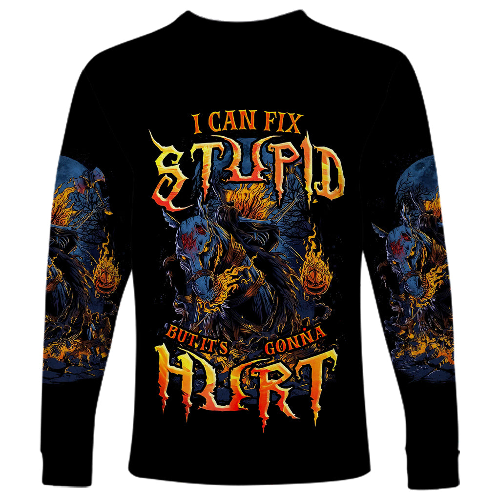 Jack O Lantern Skull Long Sleeve Shirt I Can Fix Stupid But It's Gonna Hurt - Wonder Print Shop