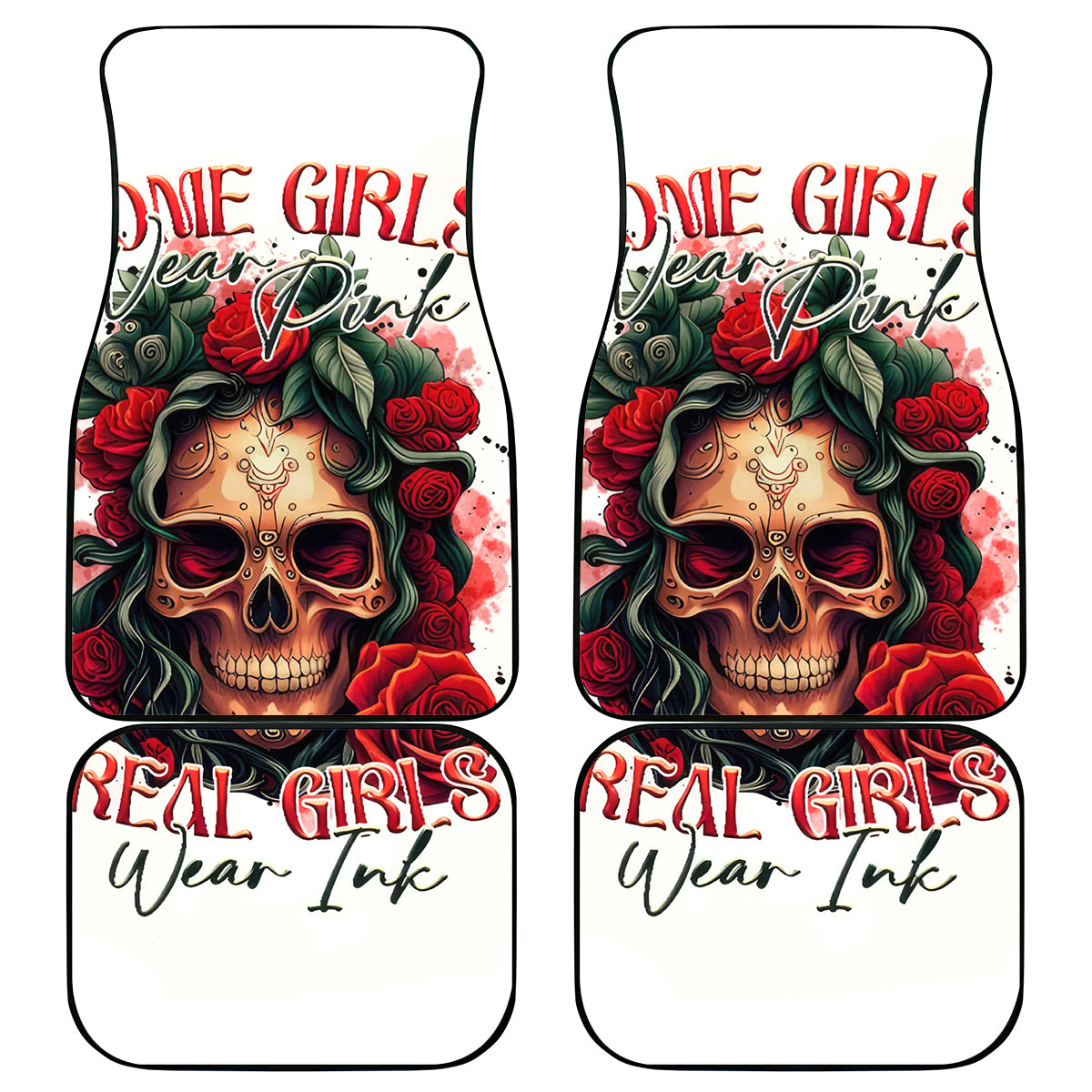 Rose Skull Car Mats Some Girl Wear Pink Real Girl Wear Ink - Wonder Print Shop