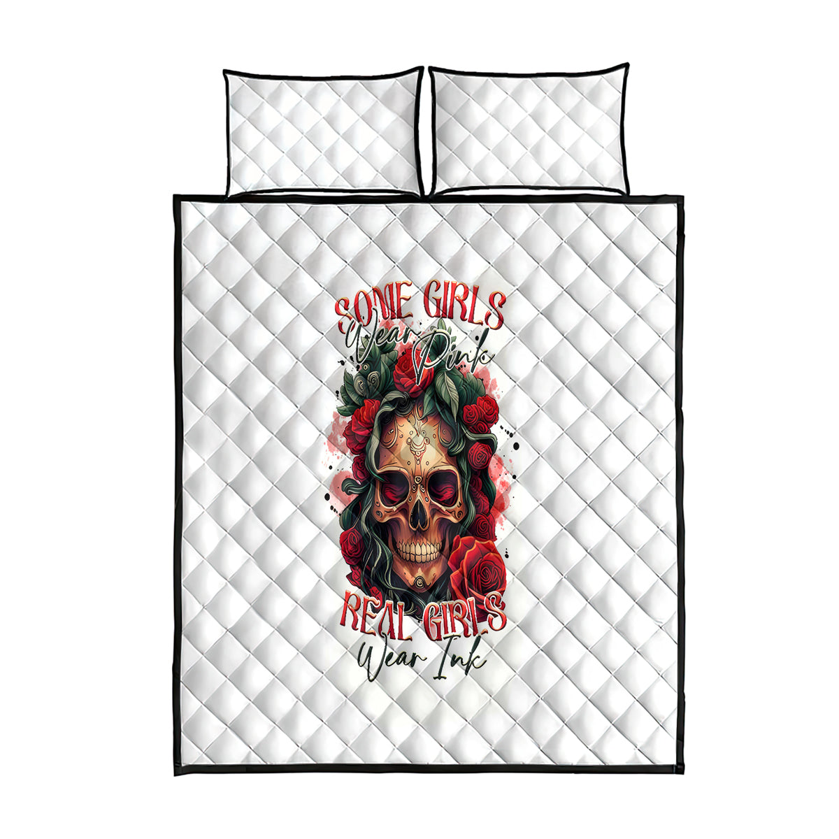 Rose Skull Quilt Bed Set Some Girl Wear Pink Real Girl Wear Ink - Wonder Print Shop