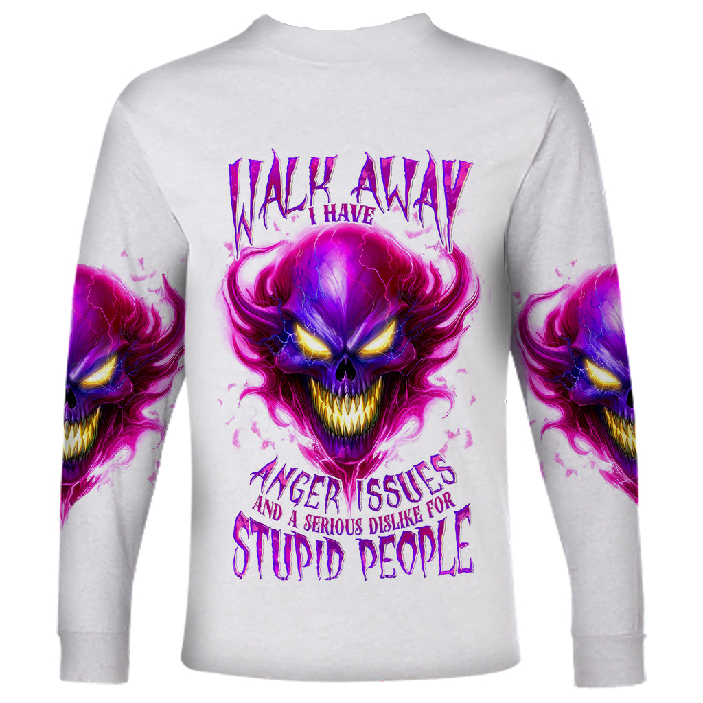 Flame Skull Long Sleeve Shirt Walk Away I Have Anger Issues And Dislike For Stupod People - Wonder Print Shop