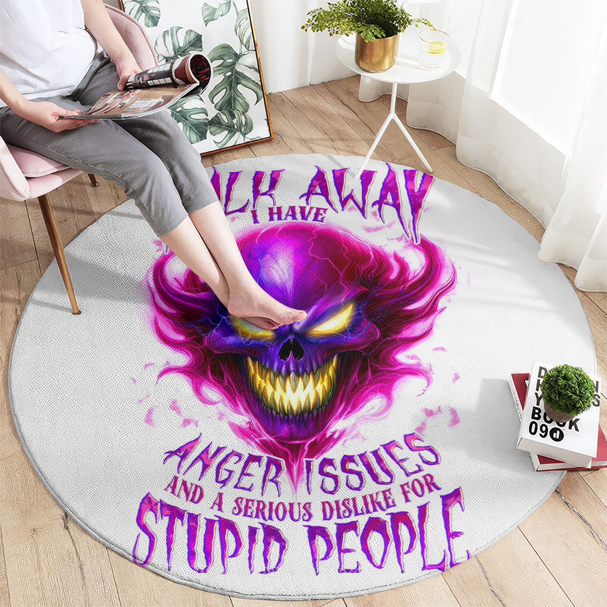 flame-skull-round-carpet-walk-away-i-have-anger-issues-and-dislike-for-stupod-people