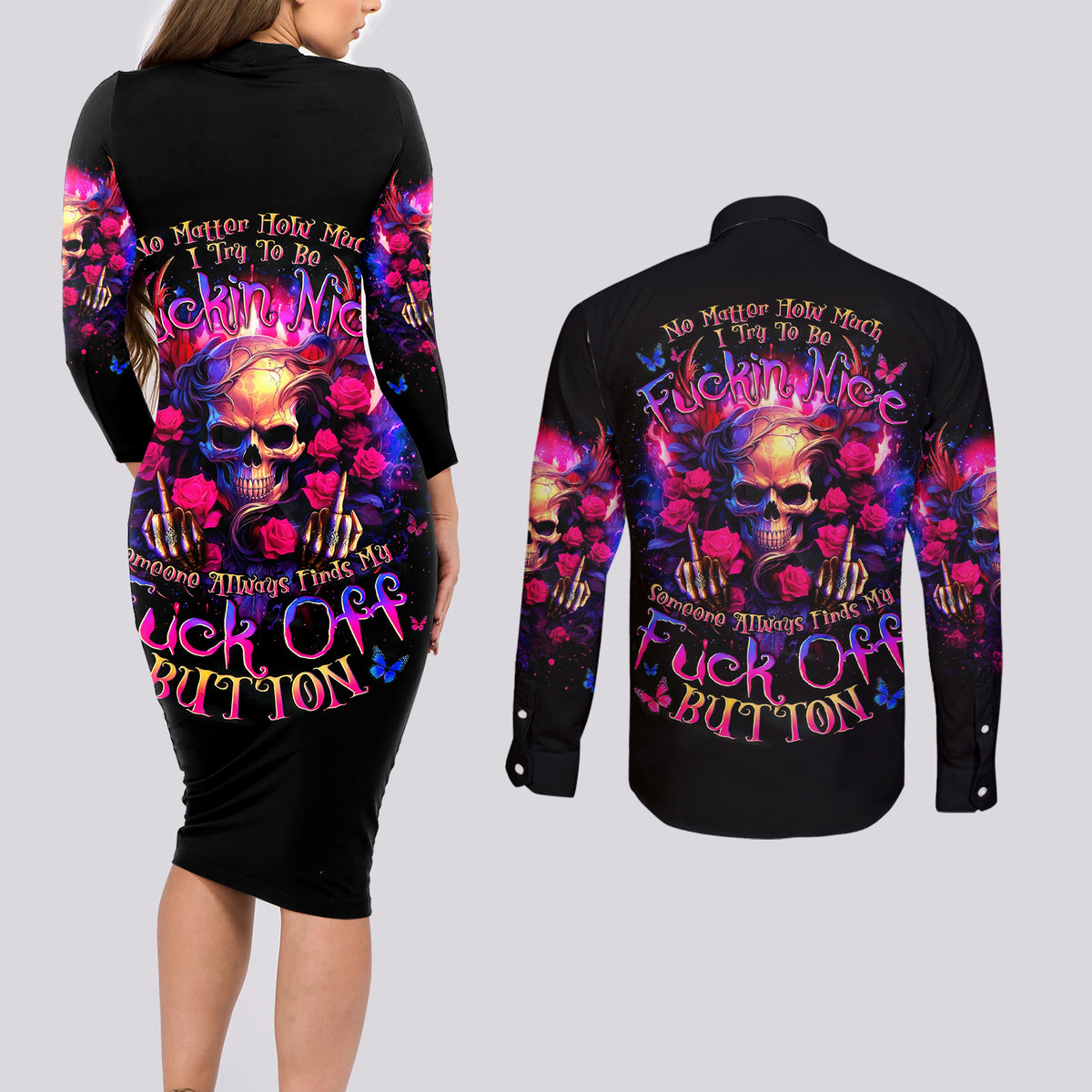 Rose Skull Couples Matching Long Sleeve Bodycon Dress and Long Sleeve Button Shirt No Matter How Much I Try To Be Fucking Nice - Wonder Print Shop