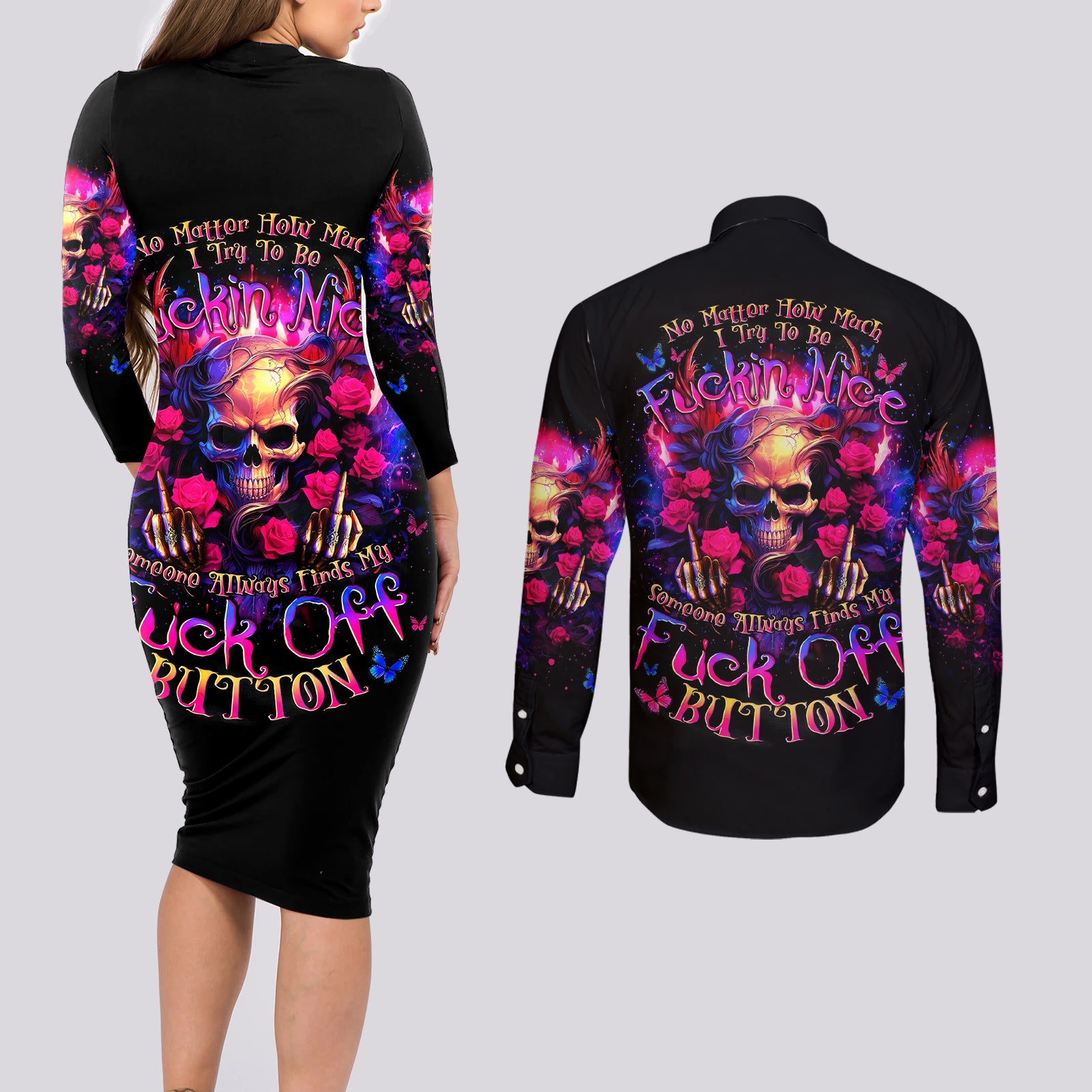 Rose Skull Couples Matching Long Sleeve Bodycon Dress and Long Sleeve Button Shirt No Matter How Much I Try To Be Fucking Nice - Wonder Print Shop