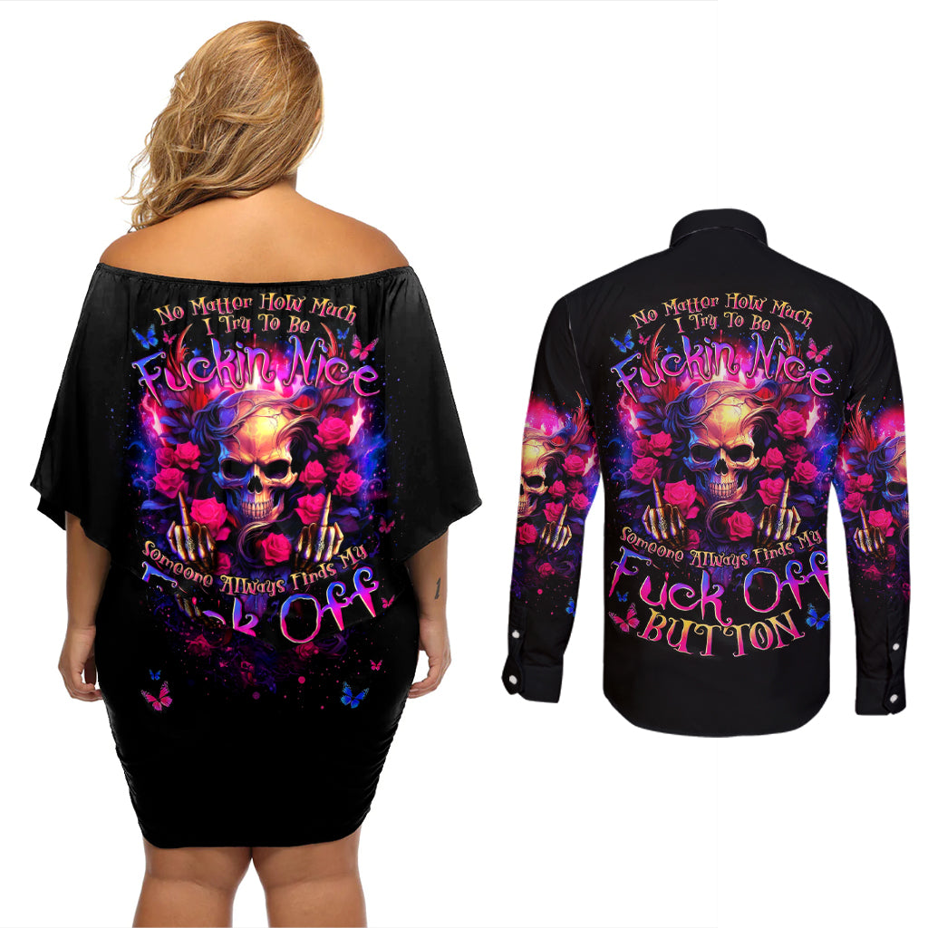 Rose Skull Couples Matching Off Shoulder Short Dress and Long Sleeve Button Shirt No Matter How Much I Try To Be Fucking Nice - Wonder Print Shop