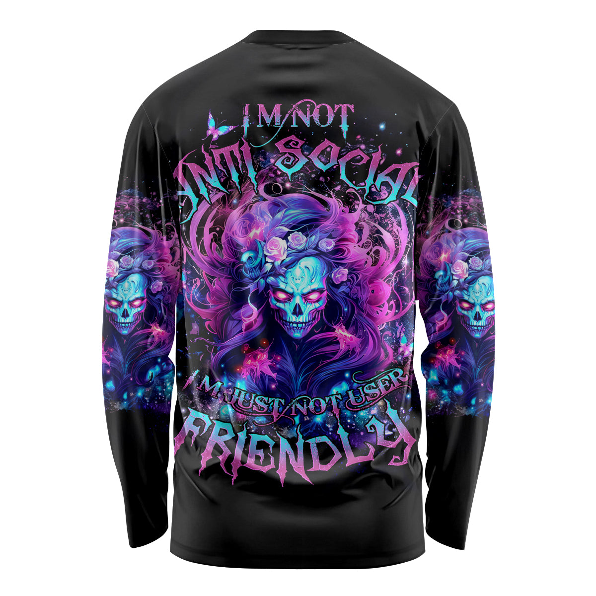 Lady Skull Long Sleeve Shirt I'm Not Anti Social I'm Just Not User Friendly - Wonder Print Shop