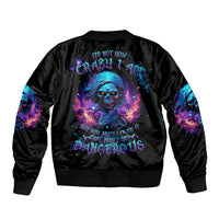 Flame Skull Sleeve Zip Bomber Jacket Its Not How Crazy I Am But How Much I enjoy It That Makes Me Dangeous - Wonder Print Shop