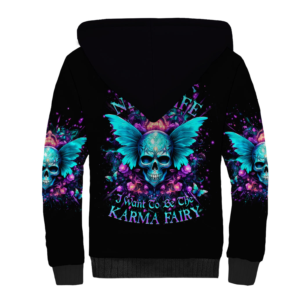 Fairy Skull Sherpa Hoodie In My Next Life I Want To Be The Karme Fairy - Wonder Print Shop